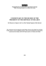 Commentary on the Decree of the President of the Republic of Belarus on Measures to Improve the Use of the National Segment of the Internet