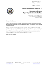 Statement by the Delegation of the United States in response to the statement by the Delegation of Belarus on the presidential elections in the United States of America, to be held on 6 November 2012