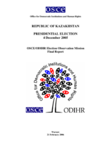 Kazakhstan, Presidential Election, 4 December 2005: Final Report