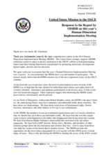 Statement by the Delegation of the United States in response to the report by Ambassador Janez Lenarčič, Director of the Office for Democratic Institutions and Human Rights (ODIHR) on the Human Dimension Implementation Meeting