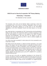 Statement by the Lithuanian Presidency of the Council of the EU in response to the the FSC Chairperson’s Perception paper on issues relevant to the Forum for Security Co-operation (FSC.DEL/200/13, dated 6 december 2013)