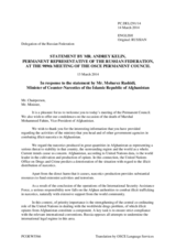Statement by the Delegation of the Russian Federation in response to the address by the Minister of Counter Narcotics of the Islamic Republic of Afghanistan, H.E. Mobarez Rashidi