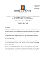 Statement by the Delegation of Norway in response to the address by the Minister of Counter Narcotics of the Islamic Republic of Afghanistan, H.E. Mobarez Rashidi