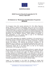 Statement by the Greek Presidency of the Council of the EU in response to the presentation by H.E. M. Pejanović-Đurišić, Minister 