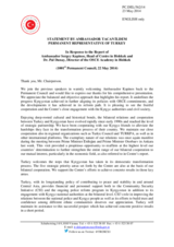 Statement by the Delegation of Turkey in response to the reports by the Head of the OSCE Centre in Bishkek, Ambassador Sergei Kapinos and by the Director of the OSCE Academy in Bishkek, Dr. Pal Dunay
