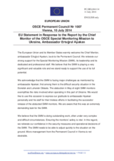 Statement by the Italian EU Presidency in response to the report by the Chief Monitor of the OSCE Special Monitoring Mission to Ukraine, Ambassador Ertugrul Apakan