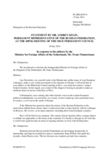  Statement by the Delegation of the Russian Federation in response to the address by the Minister for Foreign Affairs of the Netherlands, H.E. Frans Timmermans