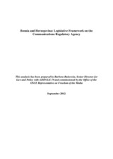 Analysis on the Legislative Framework on the Communications Regulatory Agency in Bosnia and Herzegovina