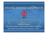 Presentation by Koichiro Tsuchiya, Chief Representative, Frankfurt Office of the Japan Bank for International Co-operation