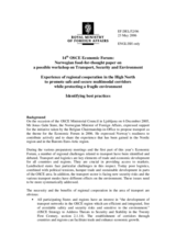 Norwegian food-for-thought paper on a possible workshop on Transport, Security and Environment, "Experience of regional cooperation in the High North to promote safe and secure multimodal corridors while protecting a fragile environment"