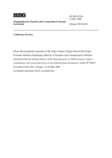 Statement by Mr. Sergey Negrey, Deputy Head of the Foreign Economic Relations Department, Ministry of Transport and Communication of Belarus, "The growing role of the transport system of the Republic of Belarus in ensuring secure and safe transportation"