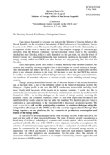 Opening speech by Miroslav Lajcak, Minister of Foreign Affairs of the Slovak Republic