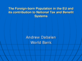 Presentation by Andrew Dabalen, Senior Economist, Poverty Reduction and Economic Management, Europe and Central Asia, World Bank