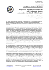 Statement by the Delegation of the United States of America in response to the report by the Head of the OSCE Mission in Kosovo, Ambassador Jean-Claude Schlumberger