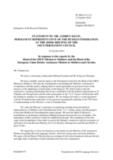 Statement by the Delegation of the Russian Federation in response to the report by the Head of the OSCE Mission to Moldova, Ambassador Michael Scanlan, and to the address by the Head of the EUBAM, Mr. Francesco Bastagli