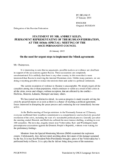 Statement by the Delegation of the Russian Federation in response to the briefing by the Chief Monitor of the OSCE SMM to Ukraine, Ambassador Ertugrul Apakan, and to the update by the Special Representative of the CiO, Ambassador Heidi Tagliavini