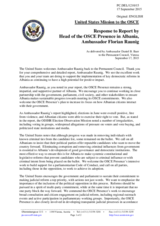 Statement by the Delegation of the United States of America in response to the report by the Head of the OSCE Presence in Albania, Ambassador Florian Raunig