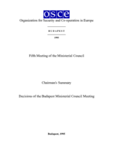 Final Document of the Fifth Meeting of the OSCE Ministerial Council, Budapest, 7-8 December 1995