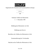 Final Document of the Seventh Meeting of the OSCE Ministerial Council, Oslo, 2-3 December 1998 (de)