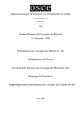Final Document of the Seventh Meeting of the OSCE Ministerial Council, Oslo, 2-3 December 1998 (it)