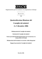 Final Document of the Fourteenth Meeting of the Ministerial Council, Brussels, 4 and 5 December 2006 (it)
