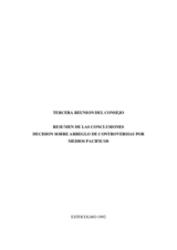 Tercera reunión del consejo resumen de las conclusiones decisión sobre arreglo de controversias por medios pacificos, diciembre 14 a 15, 1992