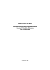 Drittes Treffen des Rates Zusammenfassung der Schlußfolgerungen Beschluß Friedliche Beilegung von Streitigkeiten, 14 bis 15 Dezember 1992