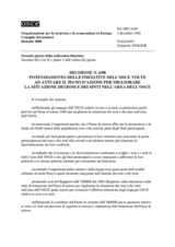 Decisione N.6/08 sul potenziamento delle iniziative dell’OSCE volte ad attuare il piano d’azione per migliorare la situazione dei rom e dei sinti nell’area dell’OSCE 