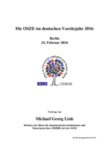 Vortrag von Michael Georg Link, Die OSZE im deutschen Vorsitzjahr 2016
