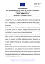 Statement by the Dutch EU Presidency  in response to the presentations on European security by Mr. A. Michaelis and by Prof. Dr. J. Voorhoeve