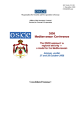 Consolidated Summary of the 2008 Mediterranean Conference: The OSCE approach to regional security - a model for the Mediterranean