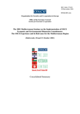 Consolidated summary of the 2001 Mediterranean Seminar on the Implementation of OSCE Economic and Environmental Dimension Commitments: The OSCE Experience and its Relevance for the Mediterranean Region