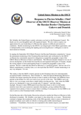 Statement by the Delegation of the United States of America in response to the report by the Chief Observer of the OSCE Observer Mission at two Russian Checkpoints on the Russian-Ukrainian Border, Colonel Flavien Schaller