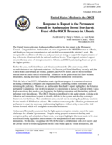 Statement by the Delegation of the United States of America in response to the report by the Head of the OSCE Presence in Albania, Ambassador Bernd Borchardt